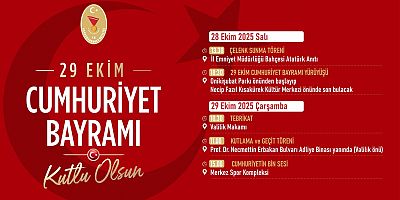 CUMHURİYETİN 102. YILI ÇEŞİTLİ ETKİNLİKLERLE KUTLANACAK