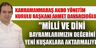 DAVARCIOĞLU, DARGINLIKLAR BİTECEK, ERTELENMİŞ KUCAKLAŞMALAR VE GECİKMİŞ BULUŞMALARLA KARDEŞLİĞİMİZ DAHA DA PEKİŞECEK