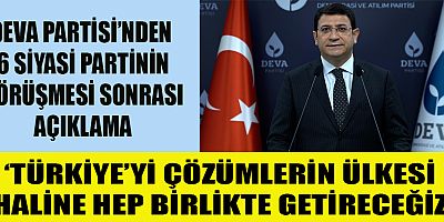 DEVA PARTİ’Lİ ŞAHİN: ‘YARININ TÜRKİYE’SİNİ HEP BİRLİKTE İNŞA EDECEĞİZ’