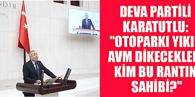 DEVA PARTİLİ KARATUTLU: 