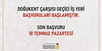 DOĞUKENT GEÇİCİ ÇARŞIDA BAŞVURULAR BAŞLADI!