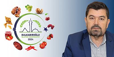 DULKADİROĞLU İŞLETME KOOPERATİFİ KURULDU