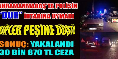 DUR İHTARINA UYMAYAN  ŞÜPHELİ ARAÇ SAHİBİNE CEZA YAĞDI