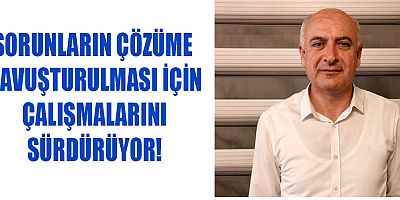 EĞİTİM BİR-SEN 1 NO’LU ŞUBE BAŞKAN ADAYI ADEM AYDOĞAN ÇALIŞMALARINI ANLATTI