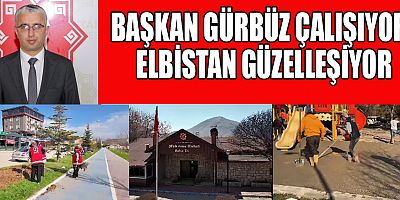 ELBİSTAN BELEDİYESİ ŞEHİR GENELİNDE HİZMET ATAĞINI SÜRDÜRÜYOR