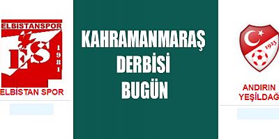 ELBİSTANSPOR-ANDIRIN YEŞİLDAĞSPOR