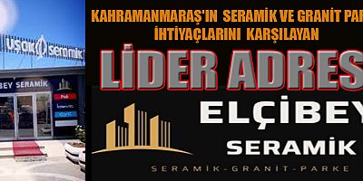 ELÇİBEY SERAMİK: EV VE İNŞAAT PROJELERİNİZDE FARK YARATIN