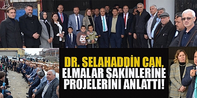 ELMALAR MAHALLESİ DR. CANI'I  BAĞRINA BASTI