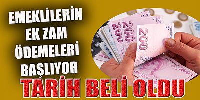 EMEKLİLERİN EK ZAM TAKVİMİ