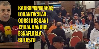 ERDAL KANBUR, ESNAFLA BULUŞTU: MAKAMA DEĞİL, HİZMETE AŞIĞIM