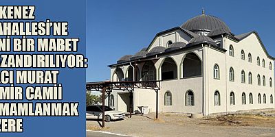  ERKENEZ MAHALLE SAKİNLERİNİN ÖZLEMLE BEKLEDİĞİ CAMİDE SONA YAKLAŞILDI