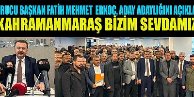 ERKOÇ, BÜYÜKŞEHİR BELEDİYE BAŞKANLIĞINA YENİDEN TALİP