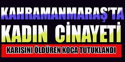 EŞİNİ SİLAHLA ÖLDÜRDÜ