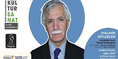 EVELAHİR SÖYLEŞİLERİNİN KONUĞU YAZAR GÜRLEK OLACAK