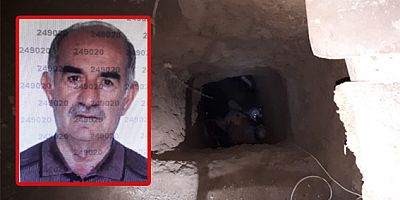 EVİNİN ALTINDA DEFİNE ARAYAN YAŞLI ADAM KAZDIĞI KUYUDA ÖLÜ BULUNDU