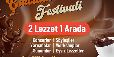 EXPO 2023 ÇİKOLATA VE KAHVE FESTİVALİ BAŞLIYOR