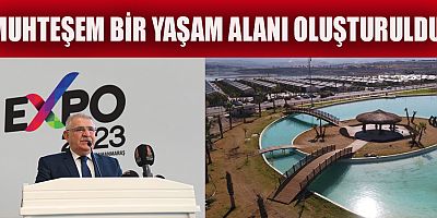 Onikişubat Belediyesi’nin Cumhurbaşkanlığı himayesinde ev sahipliğini yapacağı Uluslararası EXPO 2023