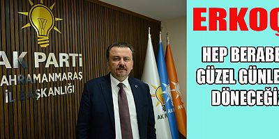 FATİH MEHMET ERKOÇ, AK PARTİ’YE MİLLETVEKİLİ ADAY ADAYLIĞI BAŞVURUSUNU YAPTI
