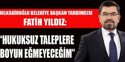 FATİH YILDIZ: “HUKUKTAN, ADALETTEN VE VİCDANDAN AYRILMAYACAĞIM”