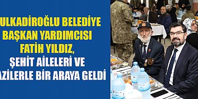 FATİH YILDIZ: ŞEHİTLERİMİZİN AİLELERİ VE GAZİLERİMİZLE DAYANIŞMA İÇERESİNDEYİZ