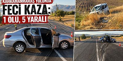 FECİ KAZA: 1 ÖLÜ, 5 YARALI 