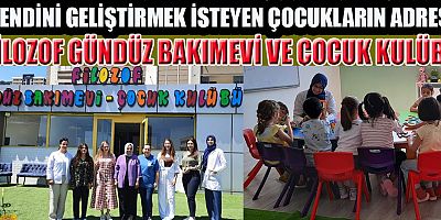 FİLOZOF GÜNDÜZ BAKIMEVİ VE ÇOCUK KULÜBÜ HİZMETE DEVAM EDİYOR