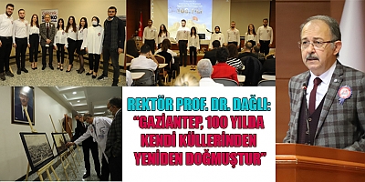 GAZİANTEP’İN KURTULUŞUNUN 100’ÜNCÜ YIL DÖNÜMÜ  ​
