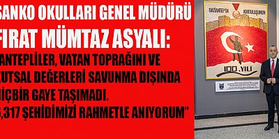 -GAZİANTEP’İN KURTULUŞUNUN 100’ÜNCÜ YILI