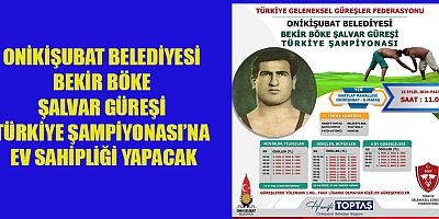 GELENEKSEL GÜREŞİN KALBİ TÜRKİYE ŞAMPİYONASI İLE ONİKİŞUBAT’TA ATACAK