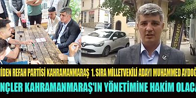 GENÇLER KAHRAMANMARAŞ'IN YÖNETİMİNE HAKİM OLACAK