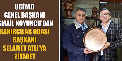 GENEL BAŞKAN KOYUNCU’DAN BAŞKAN ATLI’YA ZİYARET