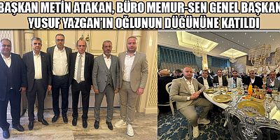 GENEL BAŞKAN YAZGAN’IN OĞLUNUN DÜĞÜNÜNE KAHRAMANMARAŞ’TAN ANLAMLI  KATILIM
