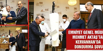 GENEL MÜDÜR AKTAŞ’TAN KERVANHAN’DA DONDURMA ŞOVU