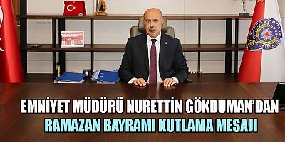 GÖKDUMAN, BAYRAMIN SEVİNÇ DOLU GEÇMESİ İÇİN TRAFİK KURALLARINA UYALIM