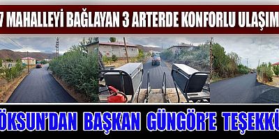  GÖKSUN’DA 33 KİLOMETRELİK ARTERDE ÇALIŞMALAR TAMAM