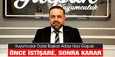 GÜLPAK:  “ORTAYA ÇOK GÜZEL PROJELER ÇIKARTTIK”