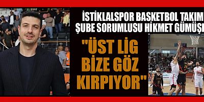 GÜMÜŞER: “KAHRAMANMARAŞ 1. LİG’E ÇOK YAKIŞACAK”