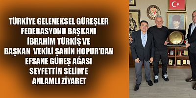 GÜREŞİN DUAYENLERİ BULUŞTU