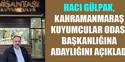 HACI GÜLPAK, “ESNAFIMIZA HİZMET ETMEYE TALİBİZ”