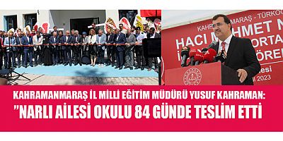HACI MEHMET NARLI İLKOKULU VE ORTAOKULU AÇILDI