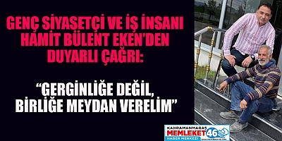 HAMİT BÜLENT EKEN: “AYNI HAVAYI SOLUYORSAK, AYNI SAYGIYI DA GÖSTERMELİYİZ”