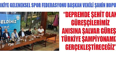 Türkiye Geleneksel Spor Federasyonu Başkan Vekili Şahin Hopur
