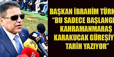 İBRAHİM TÜRKİŞ: “KARAKUCAK GÜREŞİ'Nİ DÜNYA SAHNESİNE TAŞIMAK GURUR VERİCİ”