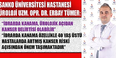  İDRARDA KANAMA VE MESANE KANSERİ