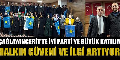 Kahramanmaraş’ın Çağlayancerit ilçesinde İYİ Parti’ye yönelik ilgi artmaya devam ediyor.