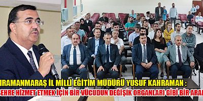 KAHRAMANMARAŞ İL MİLLİ EĞİTİM MÜDÜRLÜĞÜNDE TOPLANTI