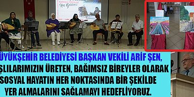 İLERİ YAŞ ATÖLYELERİ'NİN KAPANIŞ PROGRAMI GERÇEKLEŞTİRİLDİ