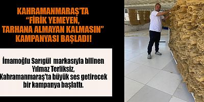 İMAMOĞLU SARIGÜL İŞLETME SAHİBİ YILMAZ TERLİKSİZ: “BU KAMPANYA HER GÜN DEVAM EDECEK”