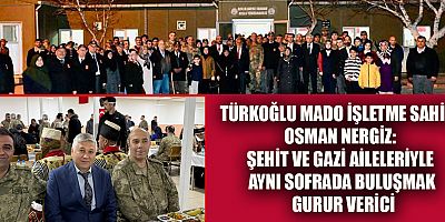 İŞ İNSANI OSMAN NERGİZ: “BİRLİK VE BERABERLİĞİN EN GÜZEL ÖRNEĞİ SERGİLENDİ”