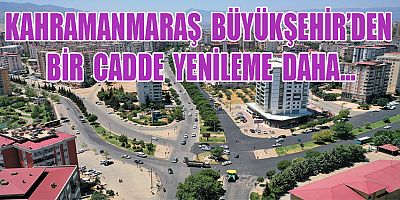 İSMET KARAOKUR BULVARI BÜYÜKŞEHİR’LE YENİLENİYOR